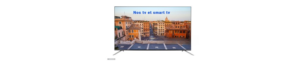 TV et Smart TV